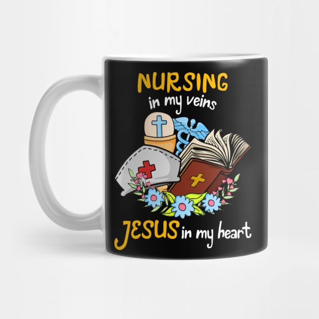 Nursing In My Veins Jesus In My Heart by neonatalnurse